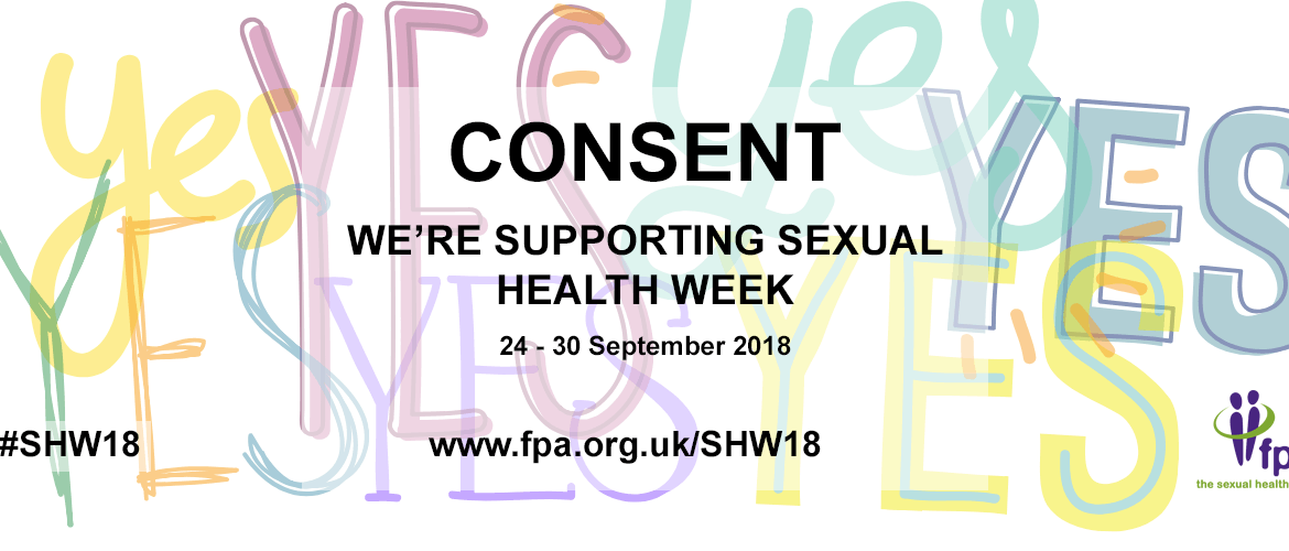 Sexual Health Week 2018 Consent Naomi Narrative